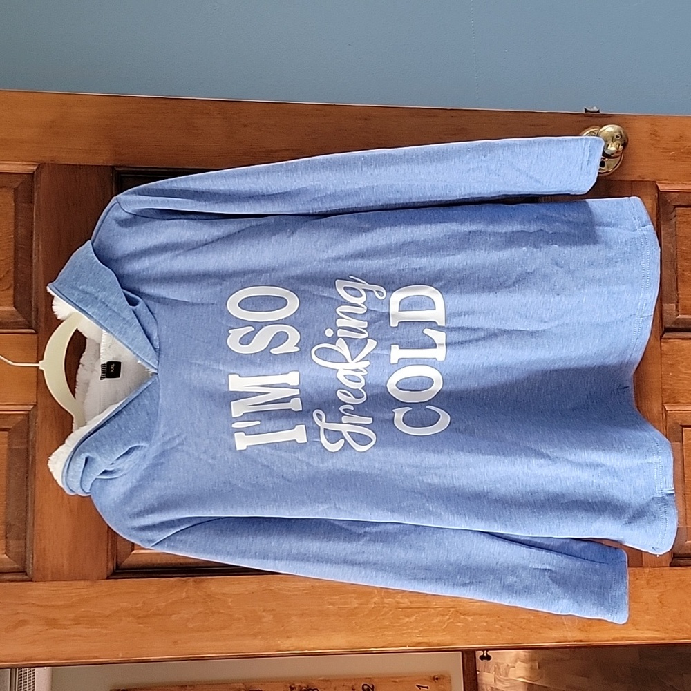 💛L blue I'm so cold Sweatshirt hoodie